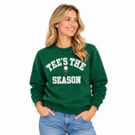 Adult Tee's the Season Sweatshirt